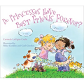 Do Princesses Have Best Friends Forever? - Hardcover