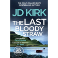 The Last Bloody Straw - Paperback