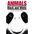 Animals Black and White - Paperback