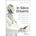 In Silico Dreams - Paperback