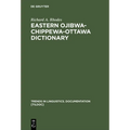 Eastern Ojibwa-Chippewa-Ottawa Dictionary - Hardcover