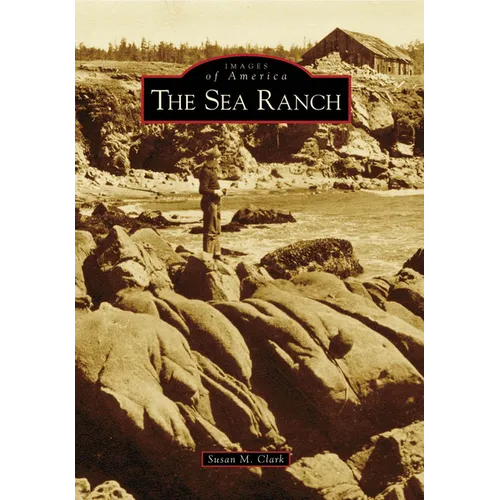 The Sea Ranch - Paperback