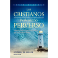 Los cristianos en un mundo perverso - Paperback