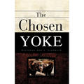 The Chosen Yoke - Paperback