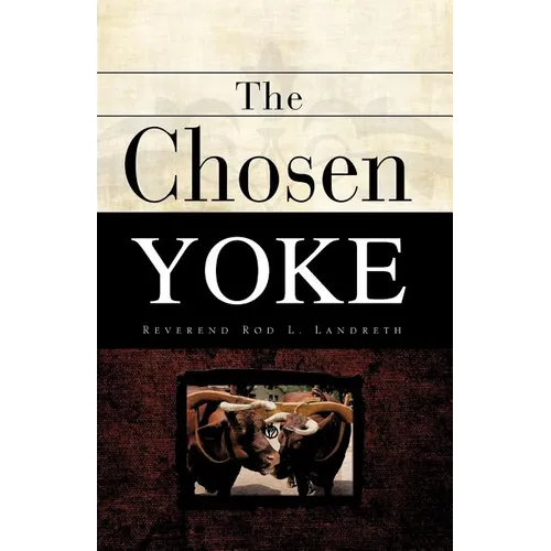 The Chosen Yoke - Paperback