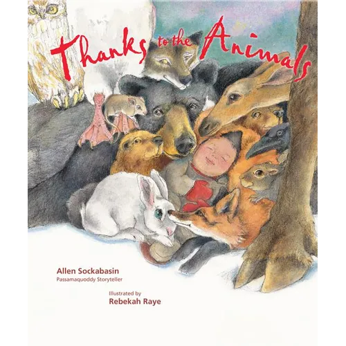 Thanks to the Animals - Hardcover