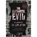 The Ultimate Evil: The Search for the Sons of Sam - Paperback