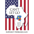 Can't Let Go - Hardcover