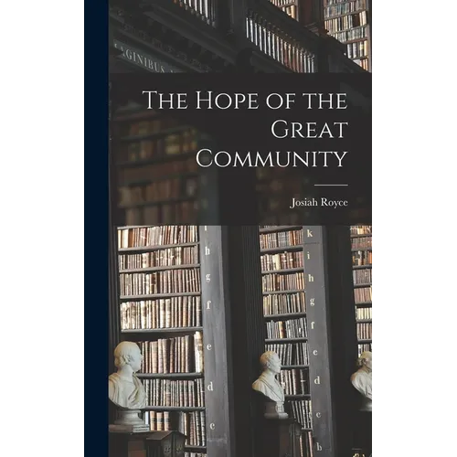 The Hope of the Great Community