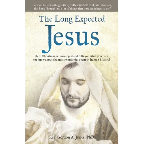The Long Expected Jesus - Paperback
