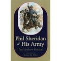 Phil Sheridan and His Army