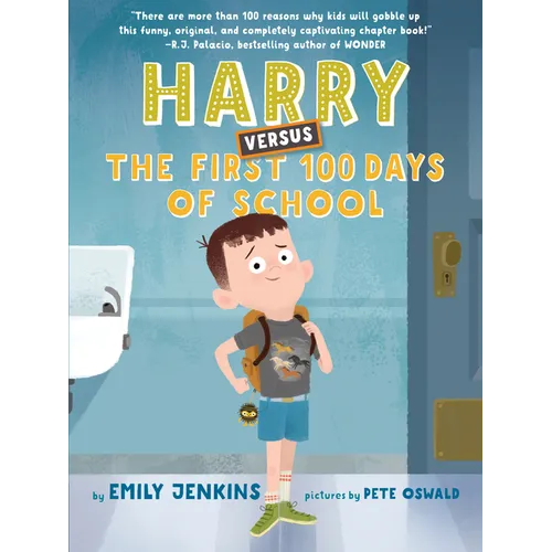 Harry Versus the First 100 Days of School - Hardcover