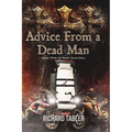 Advice From a Dead Man - Paperback
