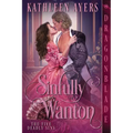 Sinfully Wanton - Paperback