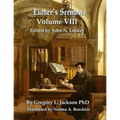 Luther's Sermons: Lenker Edition - Paperback
