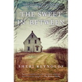 The Sweet In-Between - Hardcover
