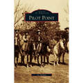 Pilot Point - Hardcover