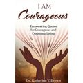 I Am Courageous - Paperback