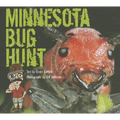 Minnesota Bug Hunt - Hardcover