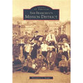 San Francisco's Mission District - Paperback