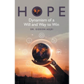 Hope: Dynamism of a Will and Way to Win - Paperback