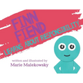 Finn Fiend Learns About Responsibility - Paperback