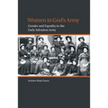 Women in God's Army: Gender and Equality in the Early Salvation Army - Paperback