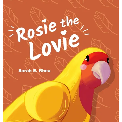 Rosie the Lovie - Hardcover