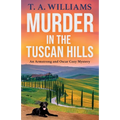 Murder in the Tuscan Hills - Paperback