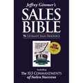 Jeffrey Gitomer's the Sales Bible: The Ultimate Sales Resource - Hardcover