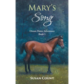 Mary's Song - Hardcover
