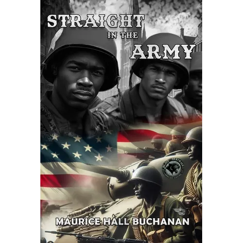 Straight In The Army