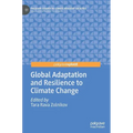 Global Adaptation and Resilience to Climate Change - Hardcover