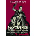 Vengeance: The fight against injustice - Paperback