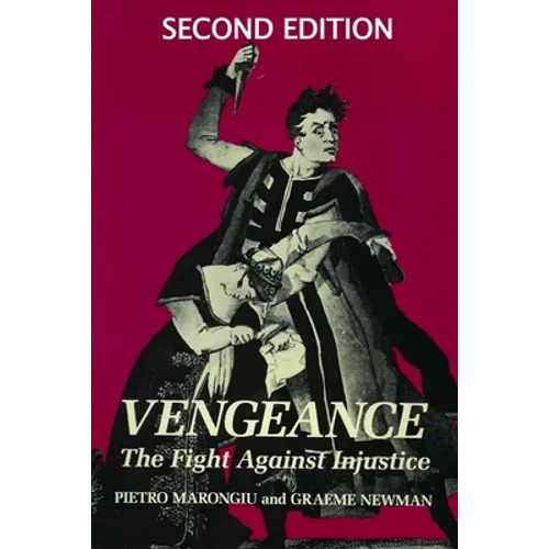 Vengeance: The fight against injustice - Paperback