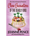 Close Encounters of the Deadly Kind - Paperback