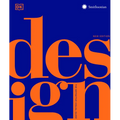 Design, Second Edition: The Definitive Visual Guide - Hardcover