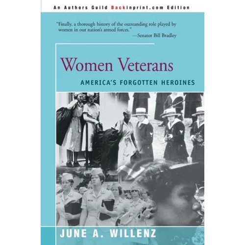 Women Veterans: America's Forgotten Heroines
