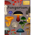 Fungarium: Welcome to the Museum - Hardcover
