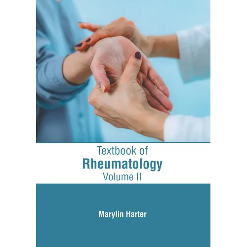 Textbook of Rheumatology: Volume II - Hardcover