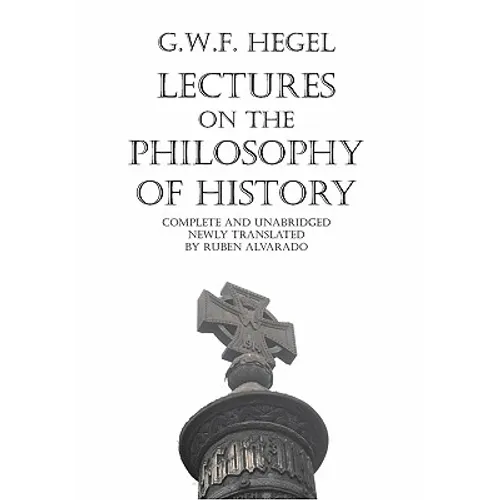 Lectures on the Philosophy of History - Hardcover