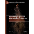 Periodizing Capitalism and Capitalist Extinction - Paperback