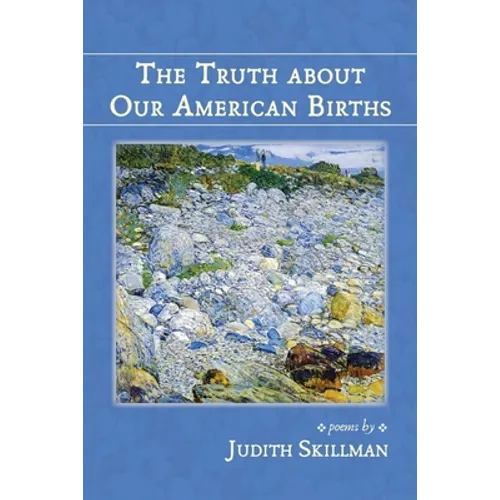 The Truth about Our American Births - Paperback