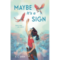 Maybe It's a Sign - Hardcover