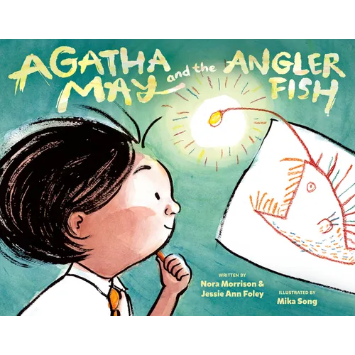 Agatha May and the Anglerfish - Hardcover