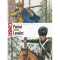 Patriot Vs Loyalist: American Revolution 1775-83 - Paperback