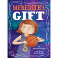 Meredith's Gift - Hardcover