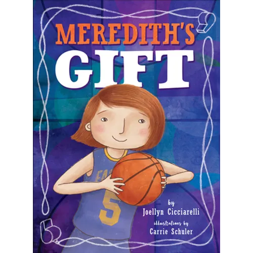 Meredith's Gift - Hardcover
