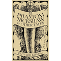 The Phantom 'Rickshaw and Other Tales - Hardcover