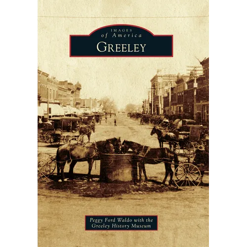 Greeley - Paperback